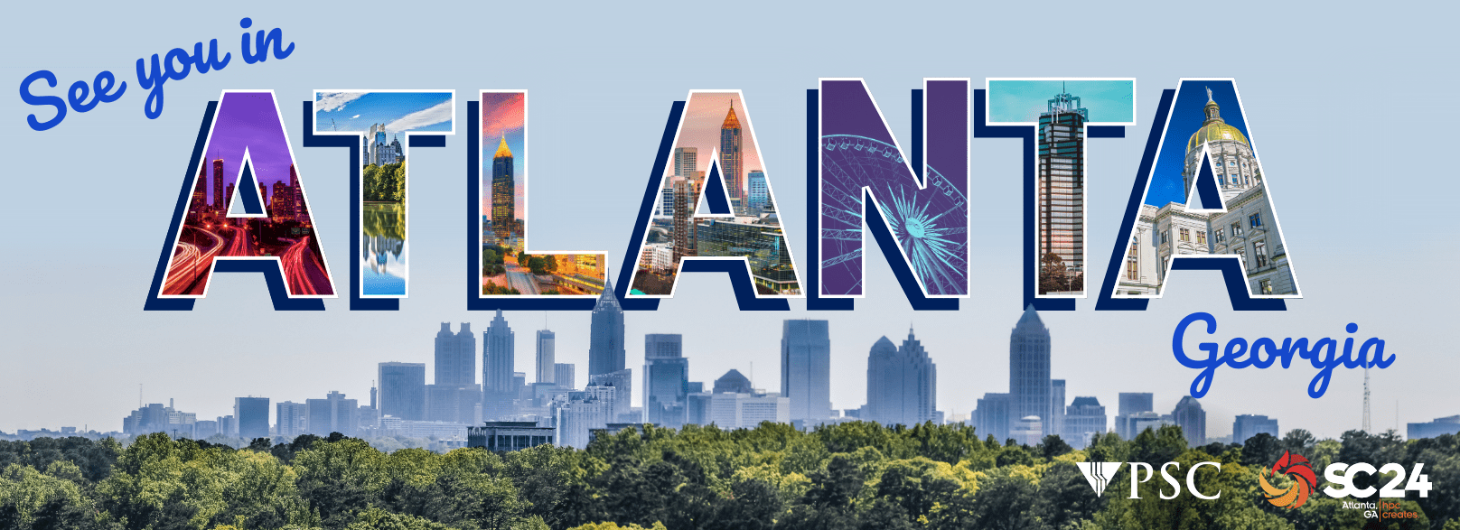 Graphic with image of Atlanta, and text: See you in Atlanta, Georgia